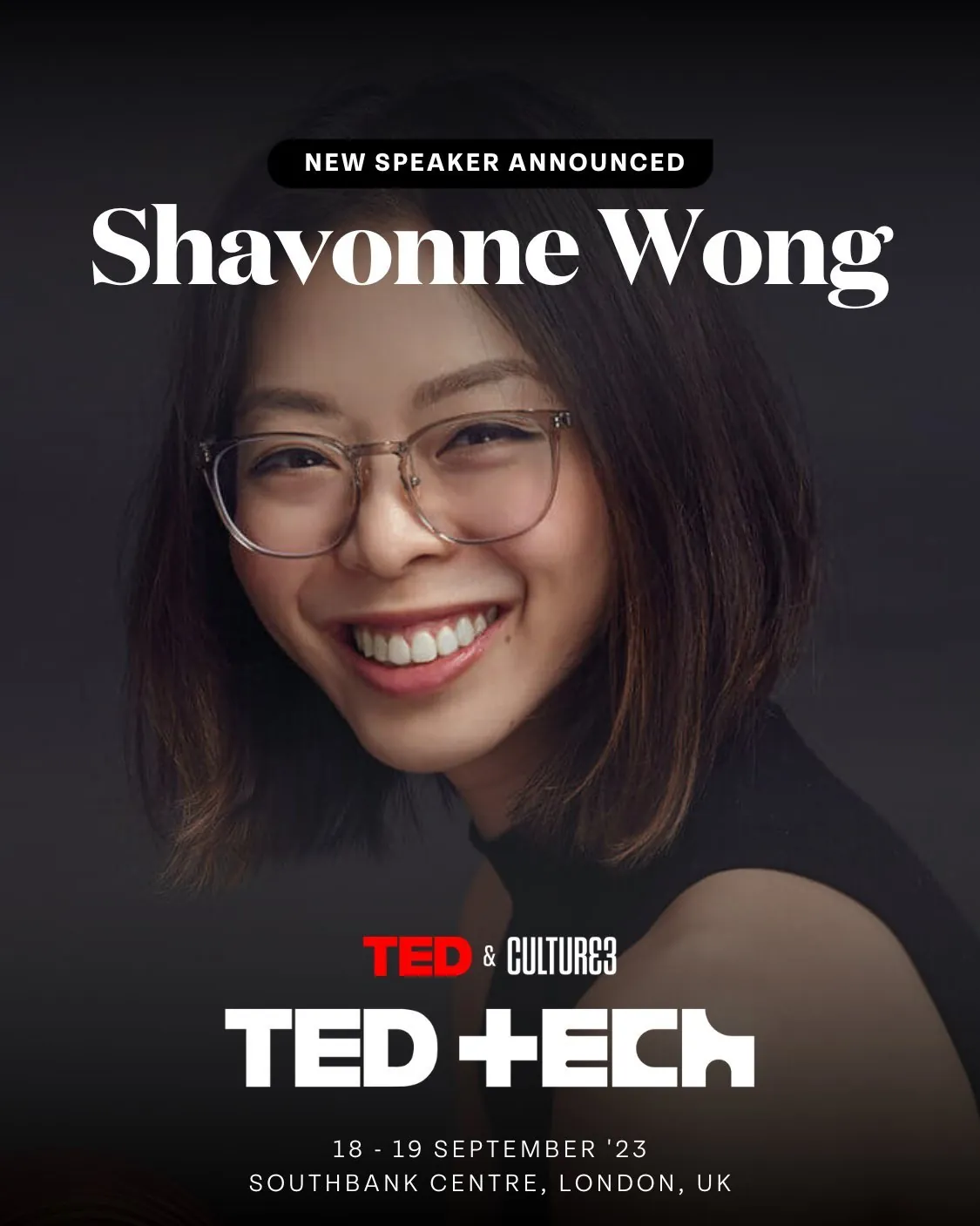 Promotional poster for TED+Tech featuring Shavonne Wong, Southbank Centre, London, 18-19 September 2023.